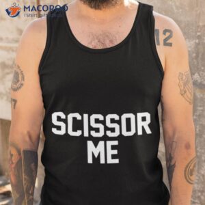 scissor me sweatshirt crewneck shirt tank top