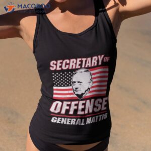 Secretary Of Offense General Mattis Shirt 1 secretary of offense general mattis shirt tank top 2