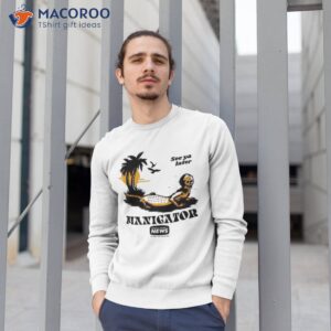 see ya later manigator weekly world news shirt sweatshirt 1