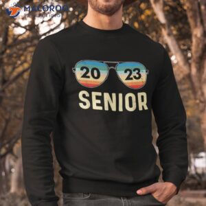 senior 2023 graduation class of 2023 graduate 23 vintage shirt sweatshirt