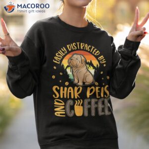 shar pei and coffee fold dog shirt sweatshirt 2