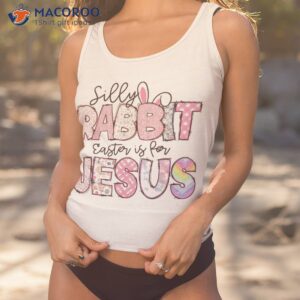 silly rabbit easter is for jesus kids boys girls funny t shirt easter date change tank top 1