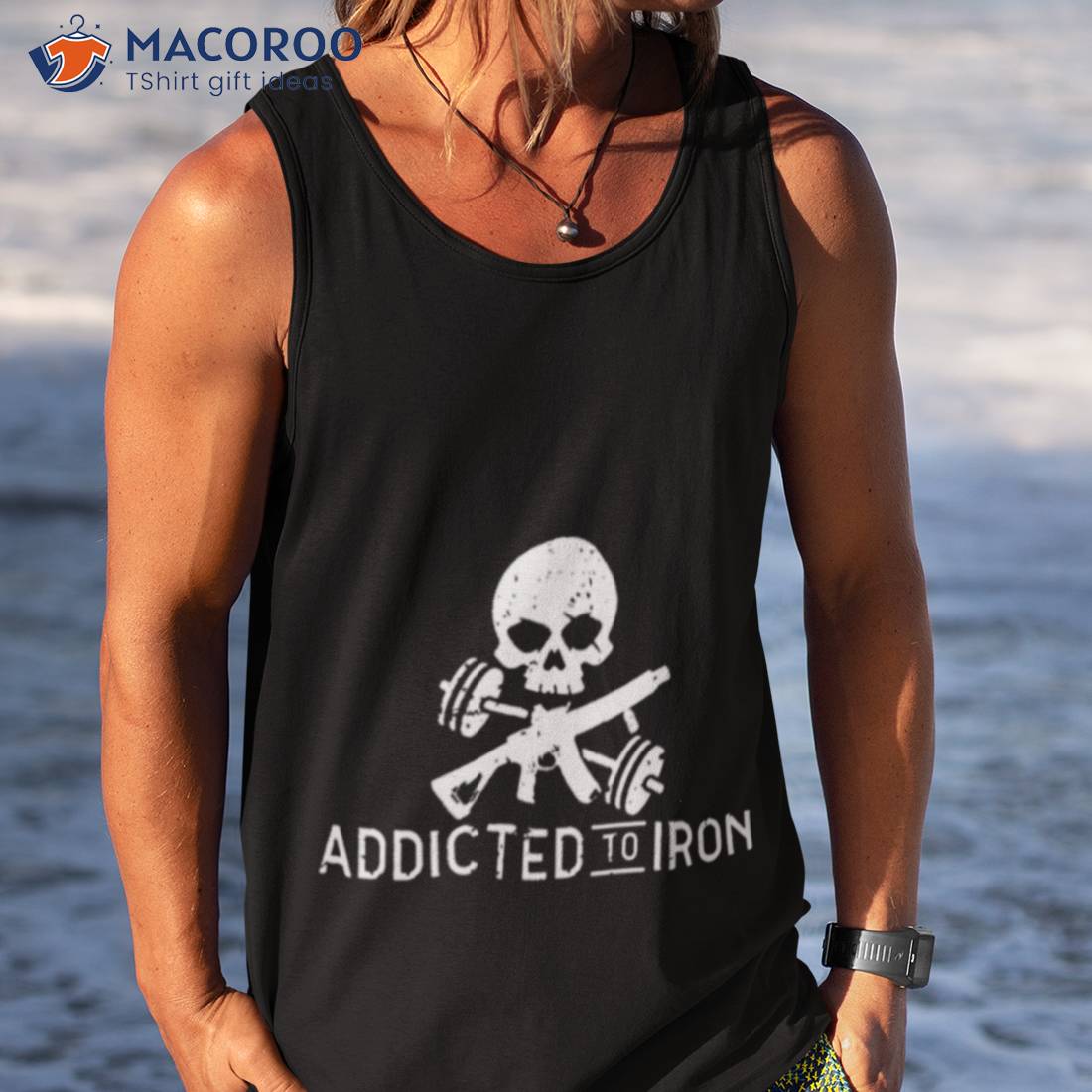 Skull Addicted To Iron Shirt Skull Addicted To Iron Shirt