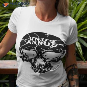 Skull Unus Annus Skull Shirt
