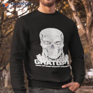 skynet 2023 ghatgpt neural net based artificial intelligence shirt sweatshirt