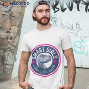 Smart Girls Inherit The Earth Jurassic World Shirt