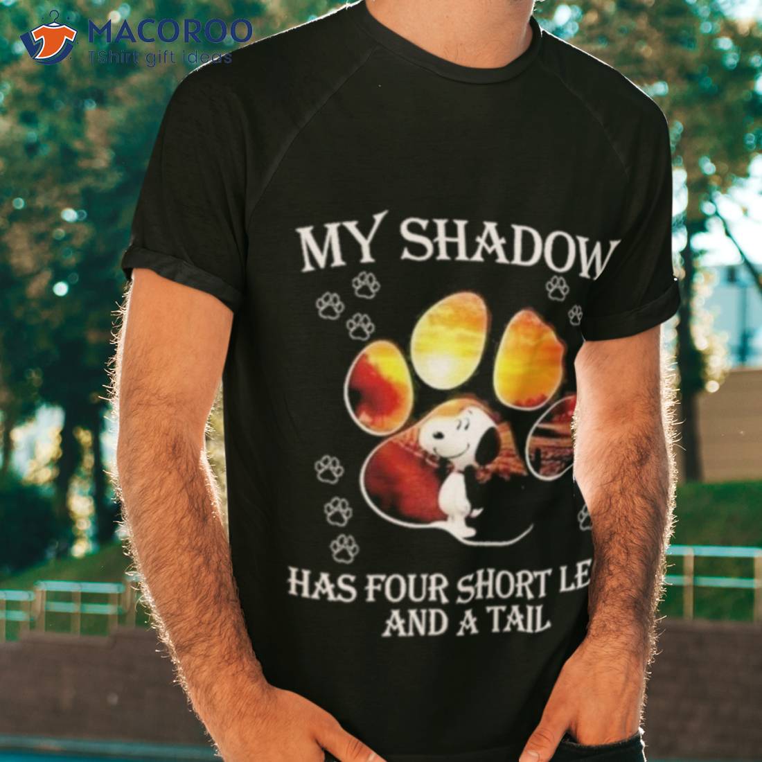Snoopy My Shadow Has Four Short Legs And A Tail Shirt Snoopy My Shadow Has Four Short Legs And A Tail Shirt