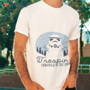 Snowman Troopin’ Through The Snow Stormtrooper Shirt