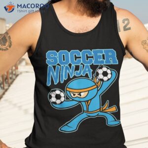soccer ninja player cute football lovers funny gift shirt tank top 3