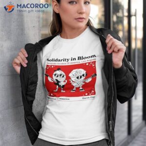 Solidarity In Bloom Tour DSA Los Angeles Earth Day 2023 T-Shirt