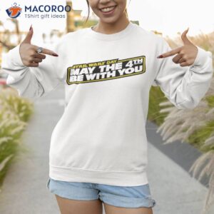 Star Wars Day May The 4th Be With You 2023 Shirt 2 star wars day may the 4th be with you 2023 t shirt sweatshirt