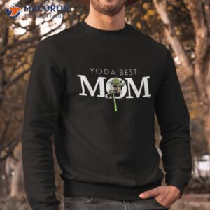 star wars yoda best mom lightsaber mother amp acirc amp 128 amp 153 s day gift shirt sweatshirt