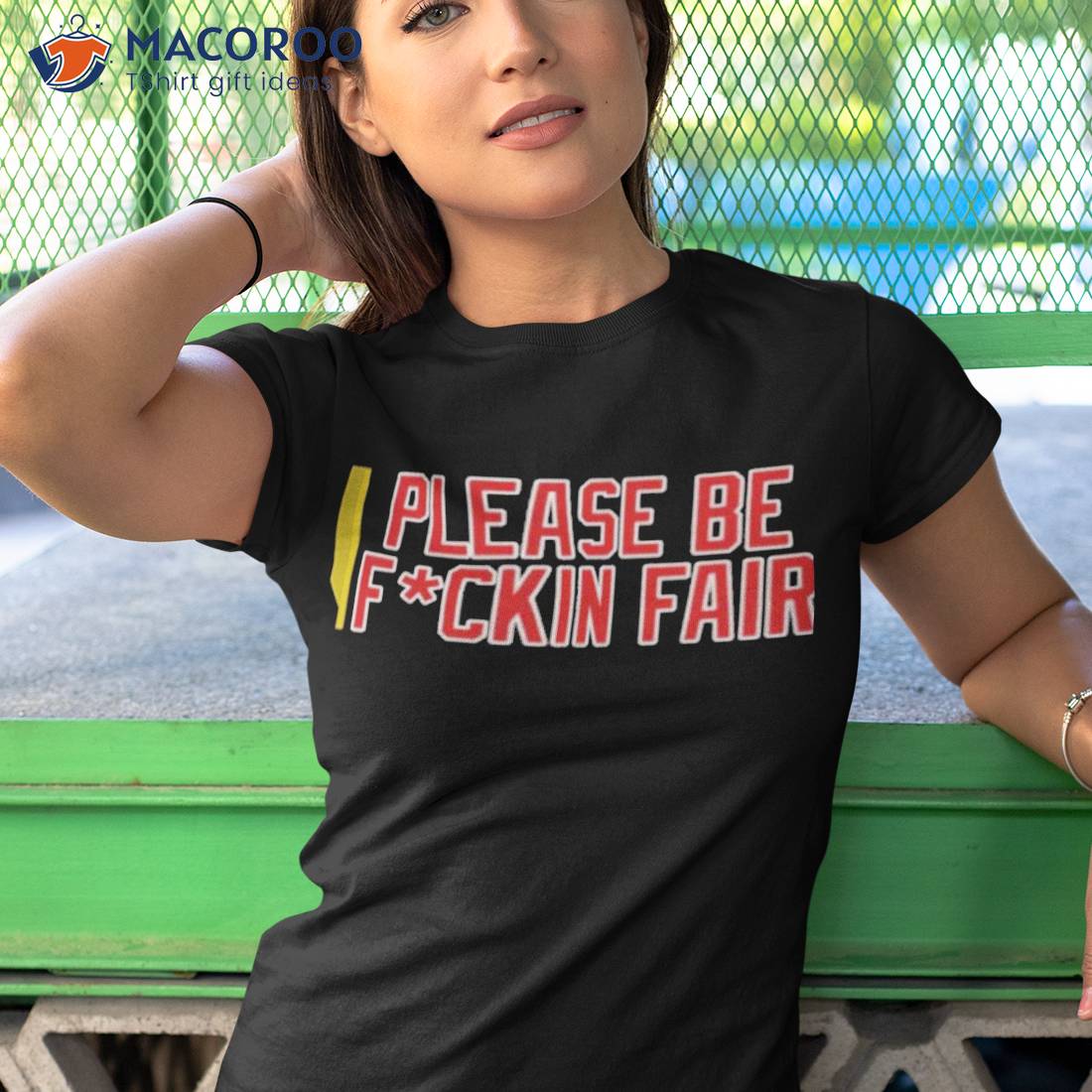 Steve Perrault Please Be Fuckin Fair Shirt Steve Perrault Please Be Fuckin Fair Shirt