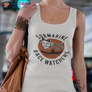 submarine race watchers murray the ks shirt tank top 4