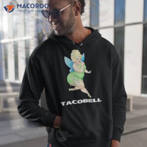 tacobell tinkerbell cousin shirt hoodie 1