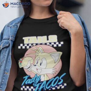 tails tasty tacos full of foxy flavour shirt tshirt