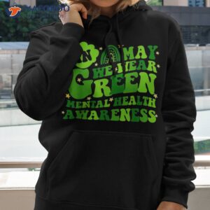 tal health mattees we wear green awareness shirt hoodie 2