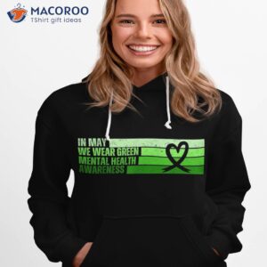 tal health matters we wear green awareness shirt hoodie 1 1