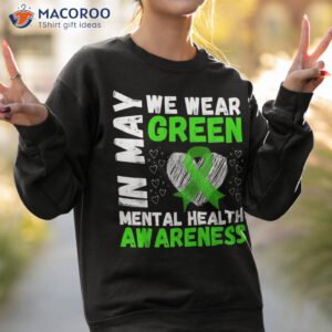 tal health matters we wear green awareness shirt sweatshirt 2