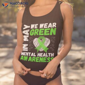 Tal Health Matters We Wear Green Awareness Shirt