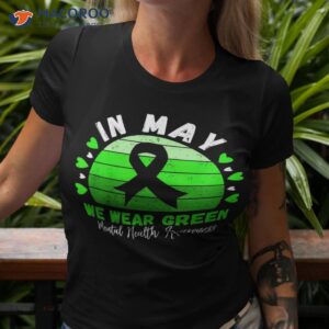 Tal Health Matters We Wear Green Awareness Shirt