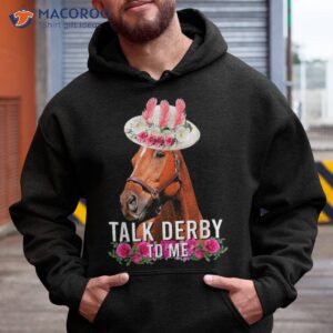 Talk Derby To Me Horse Racing Funny Day Shirt