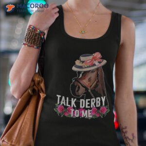 talk derby to me horse racing funny day shirt tank top 4