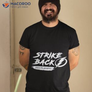 Tampa Bay Lightning 2023 Playoffs Strike Back Shirt