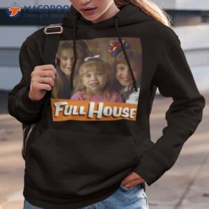 tanner sisters full house shirt hoodie 3
