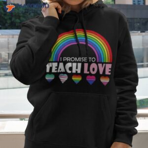 teacher ally lgbt teaching love rainbow pride month 2023 shirt hoodie