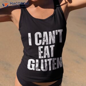 text art i cant eat gluten shirt tank top 2