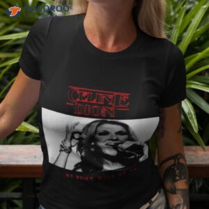 That’s The Way It Is Celine Dion Shirt That’s The Way It Is Celine Dion Shirt