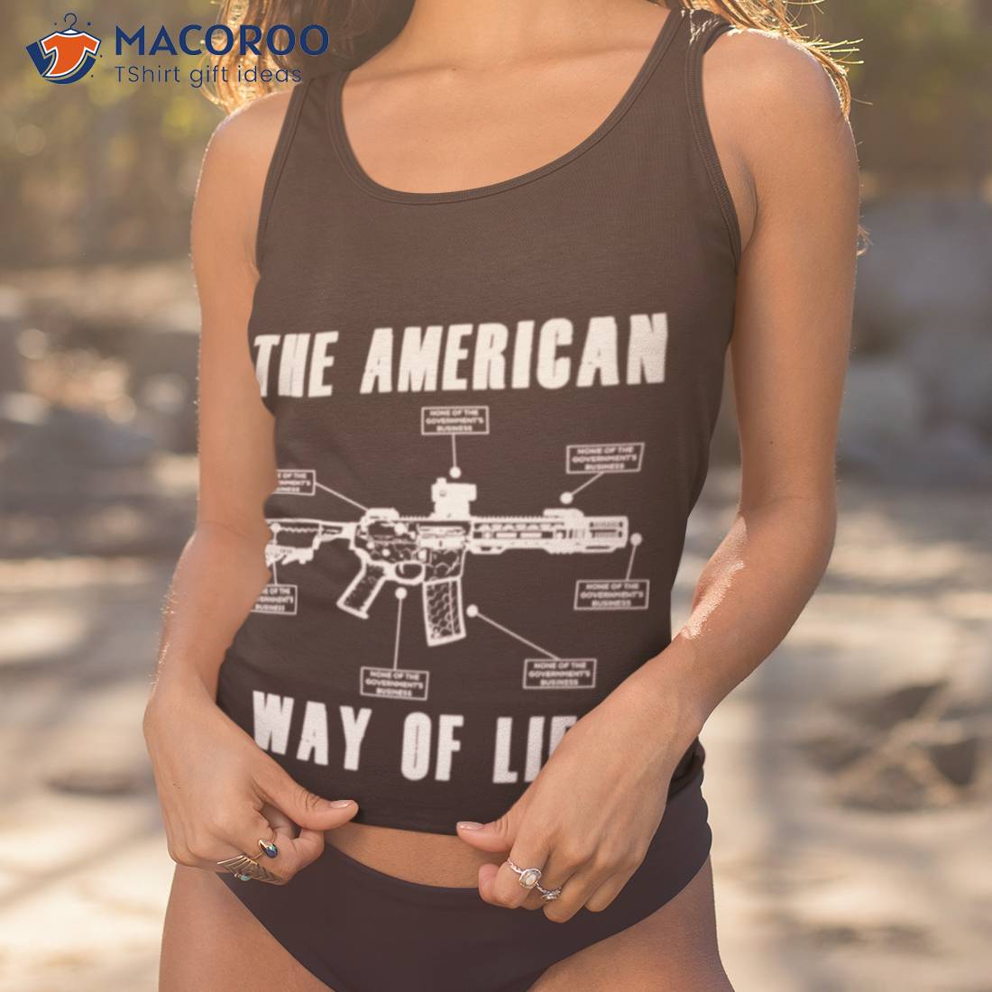 The American Way Of Life Gun Shirt The American Way Of Life Gun Shirt