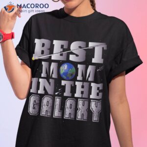 the best mother s day mama mommy mom bruh galaxy t shir shirt tshirt 1