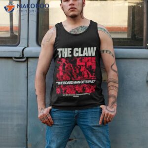 the claw the board man gets paid shirt tank top 2