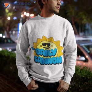the daily cannon shirt sweatshirt