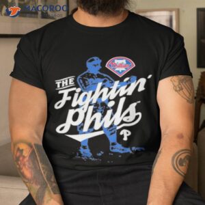 The Fightin Phils Philadelphia Phillies T-shirt