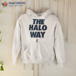 the halo way los angeles angels t shirt hoodie