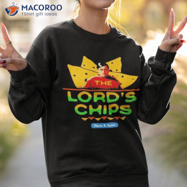 The Lord’s Chips Shirt