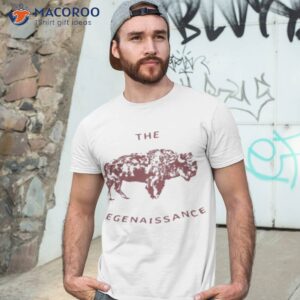 the renaissance t shirt tshirt 3