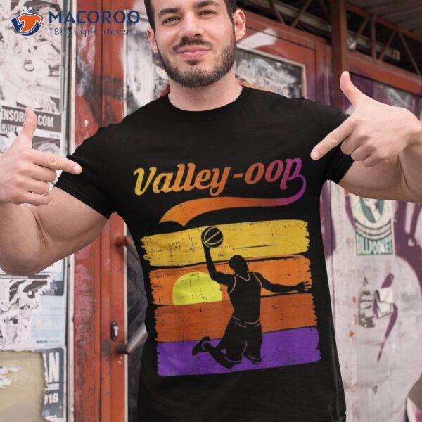 The Valley Oop Phoenix Basketball Shirt