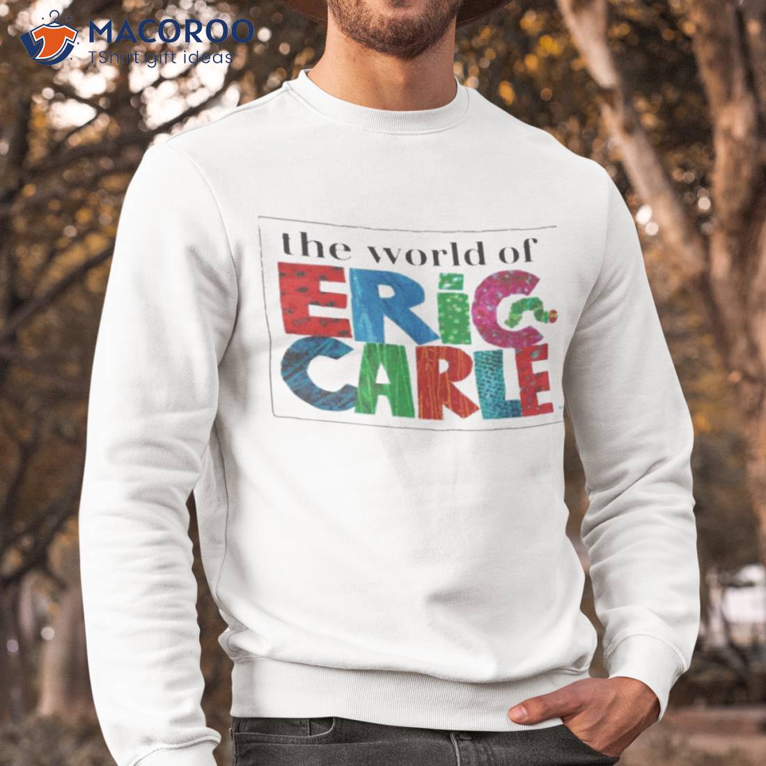 The World Of Eric Carle Shirt The World Of Eric Carle Shirt