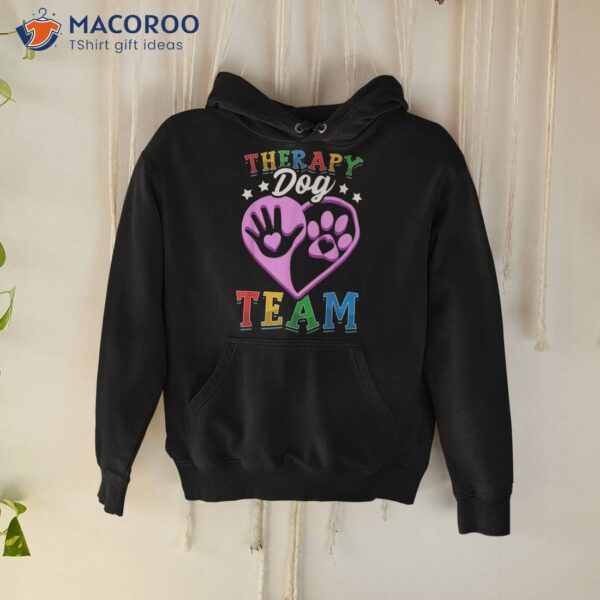 Therapy Dog Team Clothing Colorful Design For School Visit Shirt