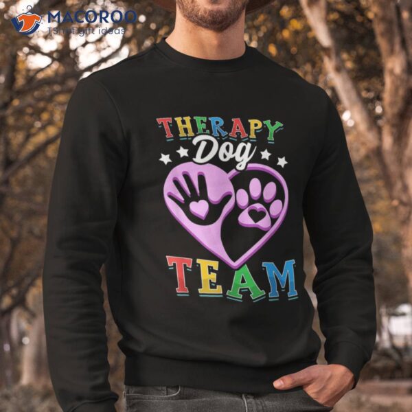 Therapy Dog Team Clothing Colorful Design For School Visit Shirt