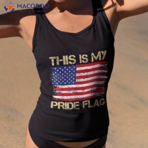 this is my pride flag usa american 4th of july patriotic shirt tank top 2