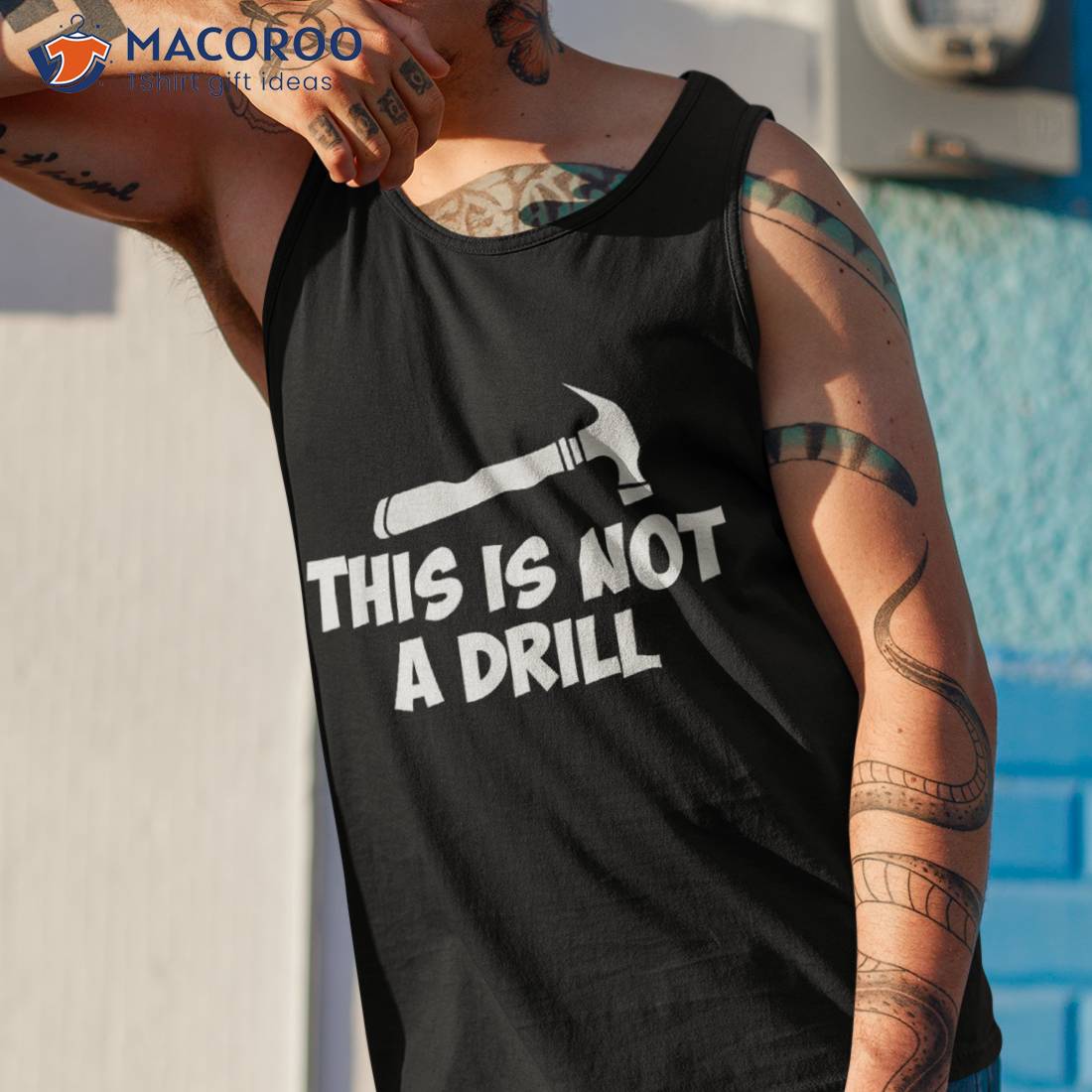 This Is Not A Drill-novelty Tools Hammer Builder Woodworking Shirt This Is Not A Drill-novelty Tools Hammer Builder Woodworking Shirt