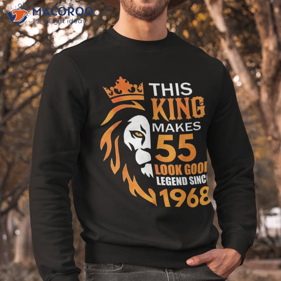 This King Makes 55 Look Good Legend Since 1968 Shirt This King Makes 55 Look Good Legend Since 1968 Shirt