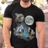 Three Racoons Howl At Moon 3 Wolfs – Funny Wolves Parody Shirt