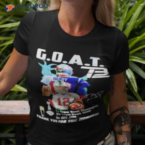 Tom Brady Goat Mvp Thank You For The Memories Signature Shirt