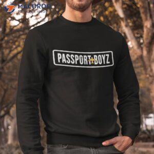 tony yayo passport boyz shirt sweatshirt